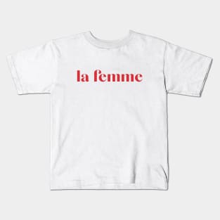 La Femme Kids T-Shirt